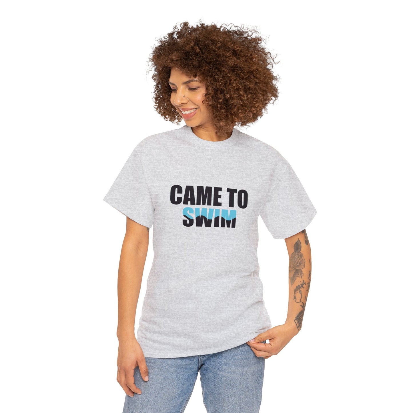 "CAME TO SWIM" Text T-shirt Unisex Heavy Cotton Tee Simple Text for Travelers